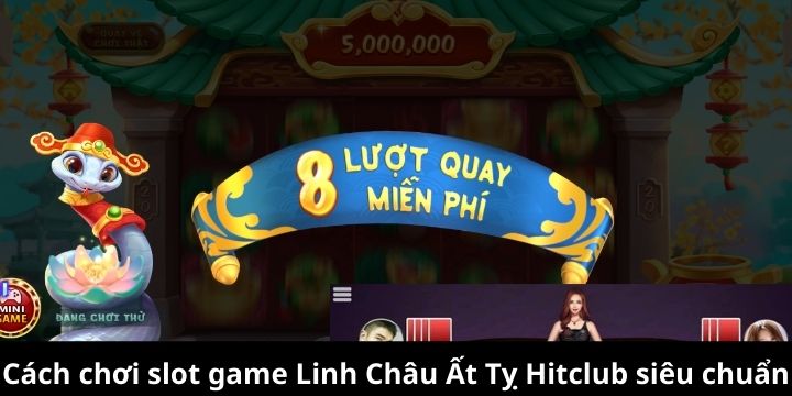 Linh Châu Ất Tỵ Hitclub sở hữu nhiều tính năng mới mẻ 