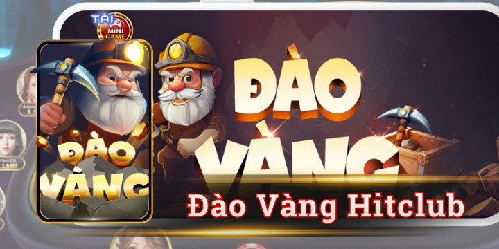 Đào Vàng Hitclub - Hành trình tìm kiếm kho báu tiền tỷ