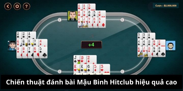 Hướng dẫn cách chơi mậu binh Hitclub đơn giản nhất